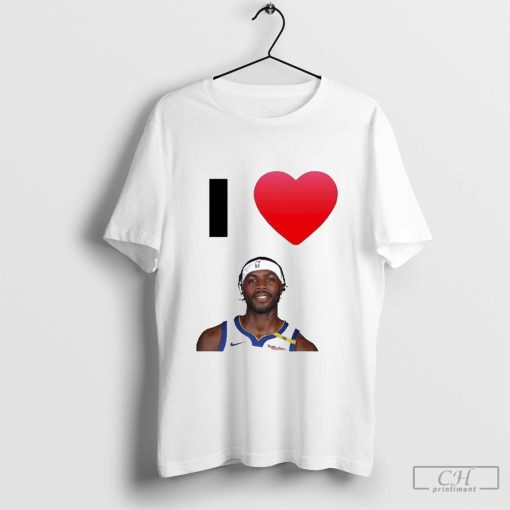 I Love Buddy Hield Shirt