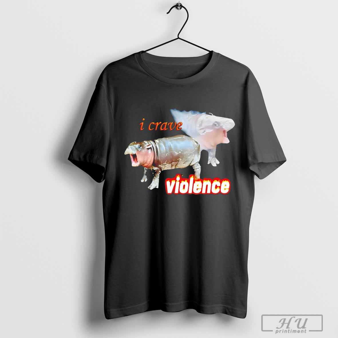 I Crave Violence Moo Deng T Shirt