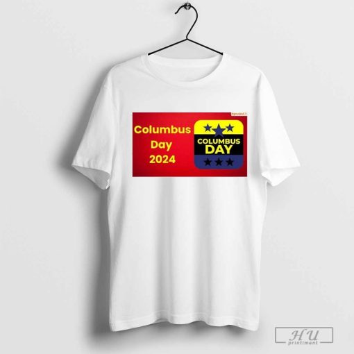 Indigenous Peoples' Day 2024 - Columbus Day 2024 Shirt