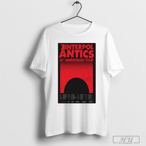 Interpol Antics Anniversary Tour 2024 Poster Barcelona Es shirt