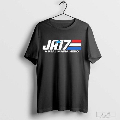 Ja17 A Real Mafia Hero Shirt