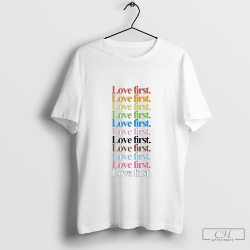 James Woods Love First Shirt