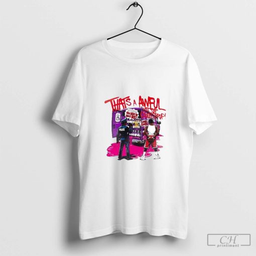 Juiceman That’s A Awful Lot Of Cough Syrup You Must Be Really Sick T-shirt