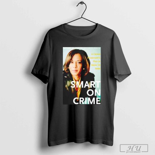 Kamala Harris smart on crime T-shirt