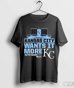 Kansas City Royals MLB Wants It More Postseason 2024 t-shirt