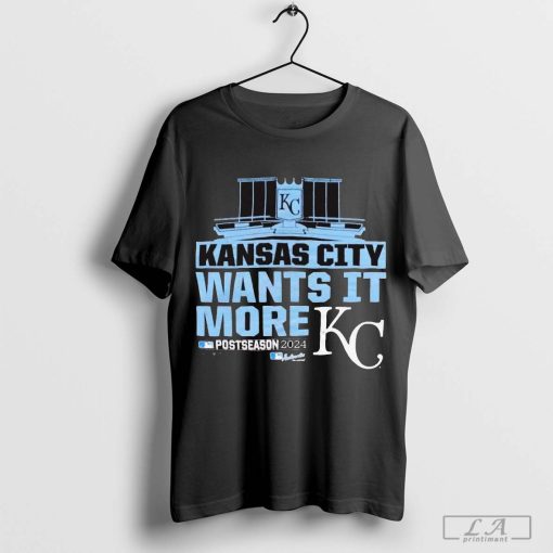 Kansas City Royals MLB Wants It More Postseason 2024 t-shirt