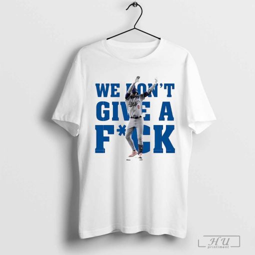 Kiké Hernandez Dodgers we don’t give a fuck shirt