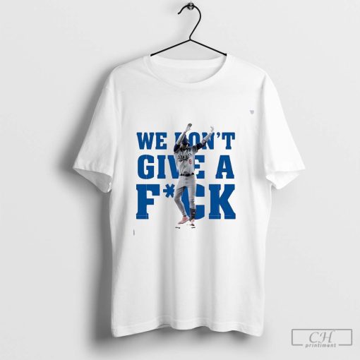 Kiké Hernandez Dodgers we don’t give a fuck shirt