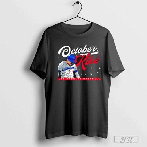 Kike Hernandez October Kike Los Angeles Dodgers Baseball graphic shirt