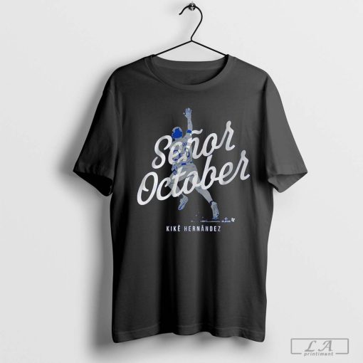 Kike Hernandez Señor October Shirt