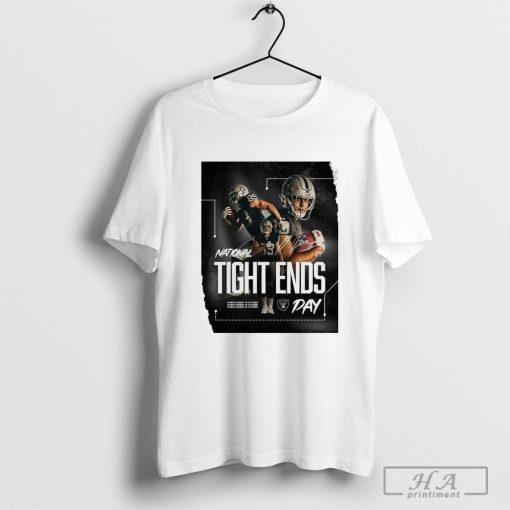 Las Vegas Raiders Brock Bowers Happy National Tight Ends Day Oct 27 2024 Signature T-shirt