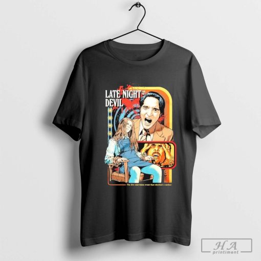 Late Night With The Devil Exorcism With A Twist The Live Television Event That Shocked A Nation T-shirt