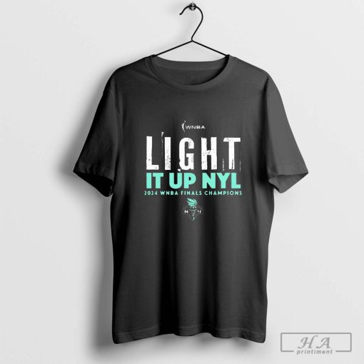 Light It Up NYL 2024 WNBA Finals Champions New York Liberty T-shirt