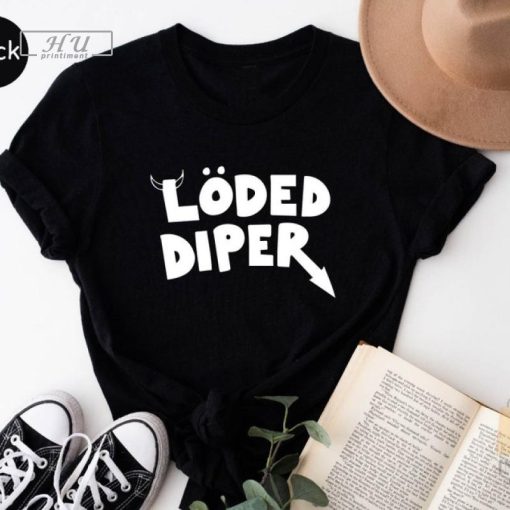 Loded Diper Shirt