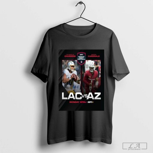 Los Angeles Chargers vs Arizona Cardinals 2024 NFL Monday Night Football Game Day Shirt