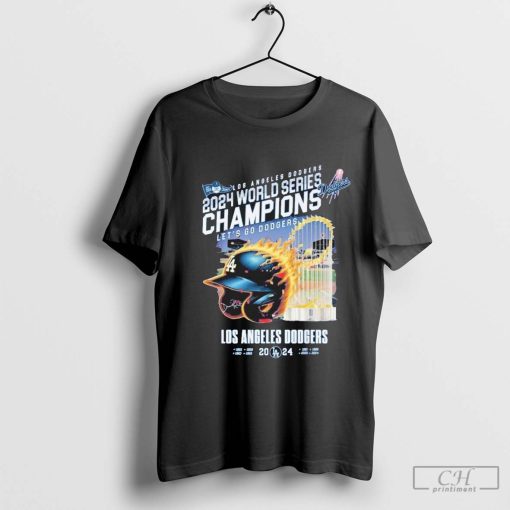 Los Angeles Dodgers 2024 World Series Champions Let’s Go Dodgers T-Shirt