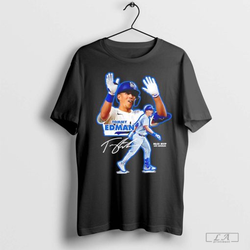 Los Angeles Dodgers Tommy Edman NLCS MVP signature T-Shirt