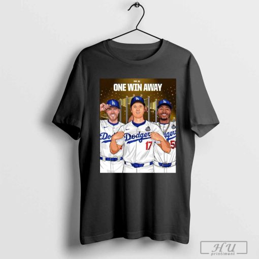 Los Angeles Dodgers Win Game 3 One Win Away Poster t-shirt