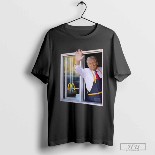 Maga Donald’s Drive-thru Window T-shirt