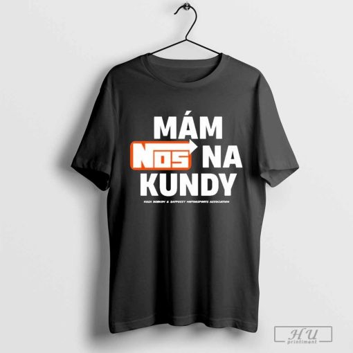 Mam Nos Na Kundy Koza Bobkov & Eatpussy Motorsports Association Shirt