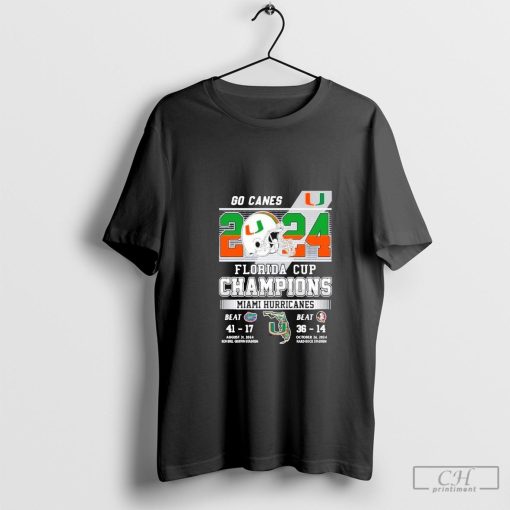 Miami Hurricanes Go Canes 2024 Florida Cup Champions T-Shirt