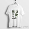 Milf man I love frogman shirt