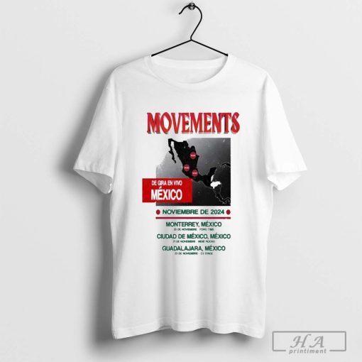 Movements Nov 20-23 2024 Mexico Tour T-shirt