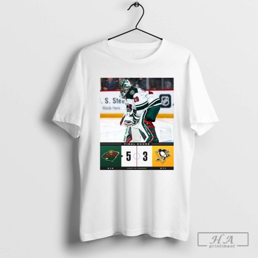 NHL Final Score Minnesota Wild 5 – 3 Pittsburgh Penguin 2024-25 Season T-shirt