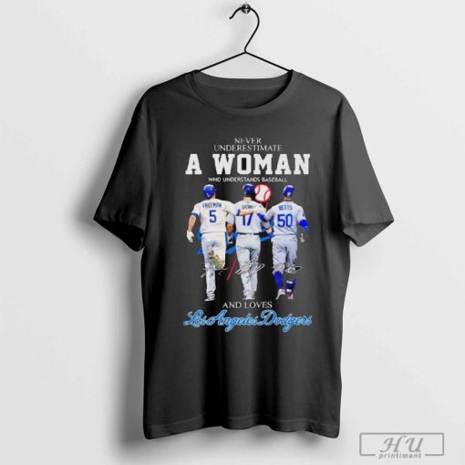 Never Underestimate a Woman Who Understands Baseball and Loves the Los Angeles Dodgers 2024 T-shirt