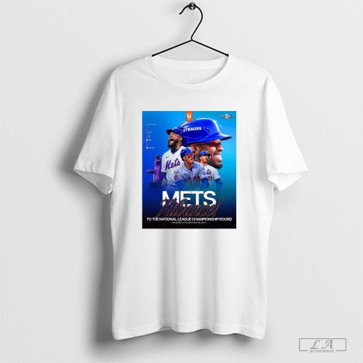 New York Mets Advance to the National League Championship Round win Series vs Philadelphia Phillies 3-1 Poster t-shirt