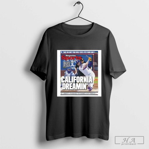 New York Mets’ Bats Erupt Send NLCS Back To LA For Game 6 California Dreamin’ T-shirt