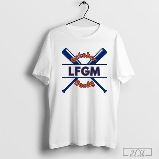 New York Mets October Ready LFGM 2024 T-Shirts