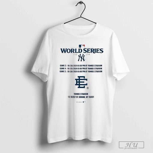 New York Yankees MLB World Series 2024 Game 4 10-29 Game 5 10-30 At Yankee Stadium t-shirt