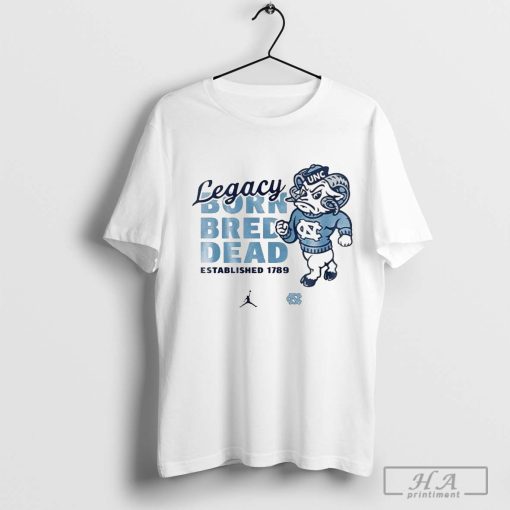 North Carolina Tar Heels Legacy Born Bred Dead Shirt