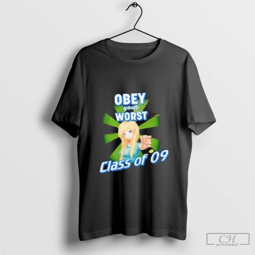 Obey Your Worst Class Of 09 Shirt