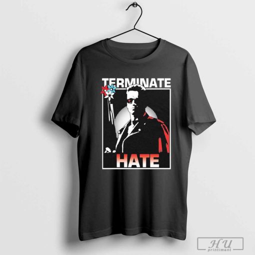 Official Arnold Schwarzenegger Terminates Hate Shirt