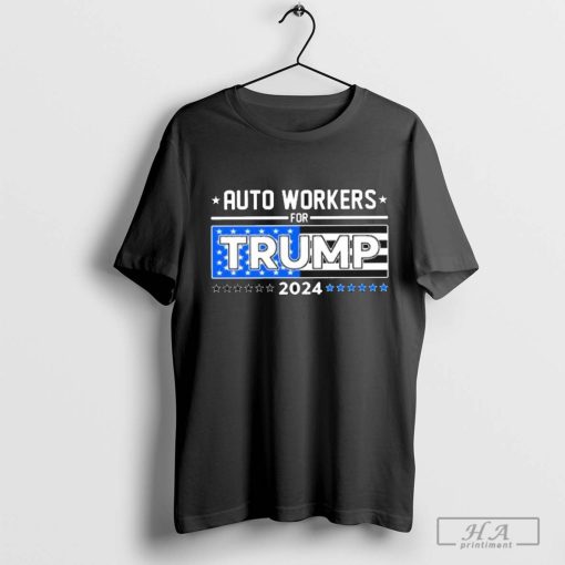 Official Auto Workers For Trump 2024 Detroit Shirt