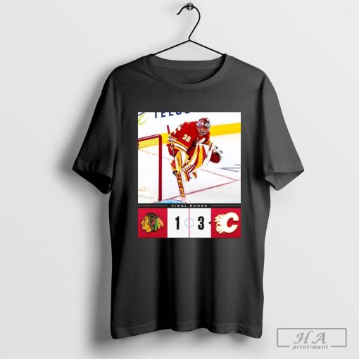 Official Calgary Flames 3-1 Chicago Blackhawks Final Score NHL 2024-25 Season Poster T-shirt