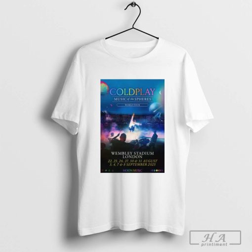 Official Coldplay Music Of Spheres 2025 Tour London Wembley Stadium August and September Poster T-shirt