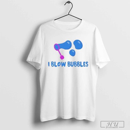 Official I Blow Bubbles Shirt