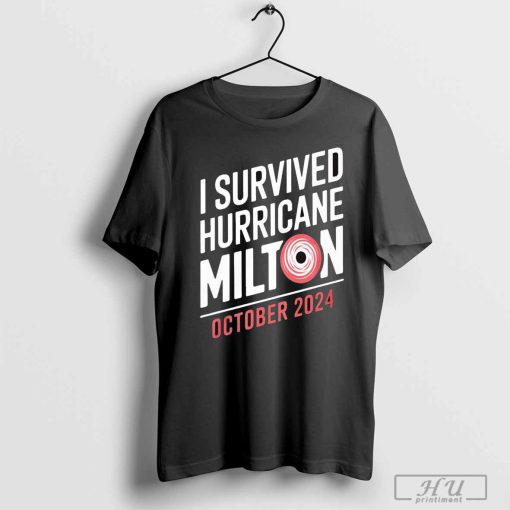 Official I Survived Hurricane Milton October 2024 t-shirt