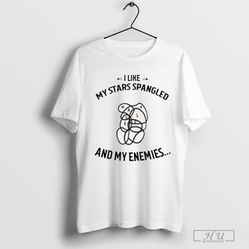 Jonathan Michael Fleming I Like My Stars Spangled And My Enemies t-shirt