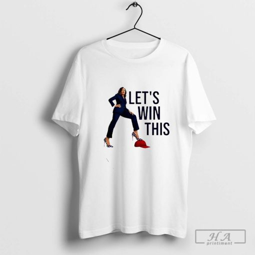 Official Kamala Harris let’s win this T-shirt