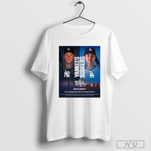 Los Angeles Dodgers vs New York Yankees World Series MLB October 25th 2024 #NYYvsLAD Poster t-shirt