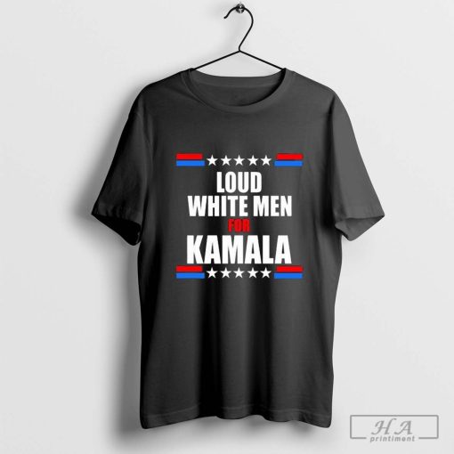 Official Loud White Men For Kamala Shirt