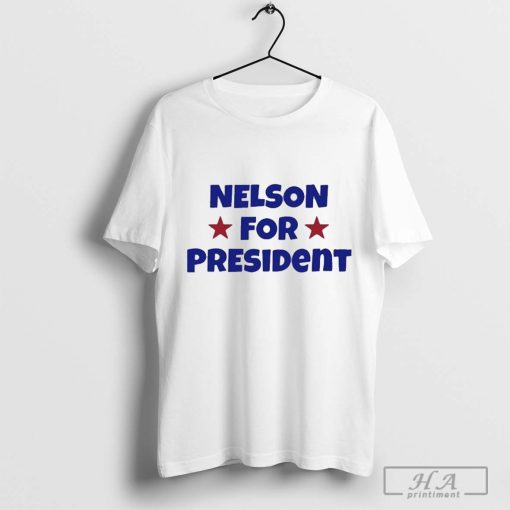 Official Nelson Neumann Nelson For President T-shirt