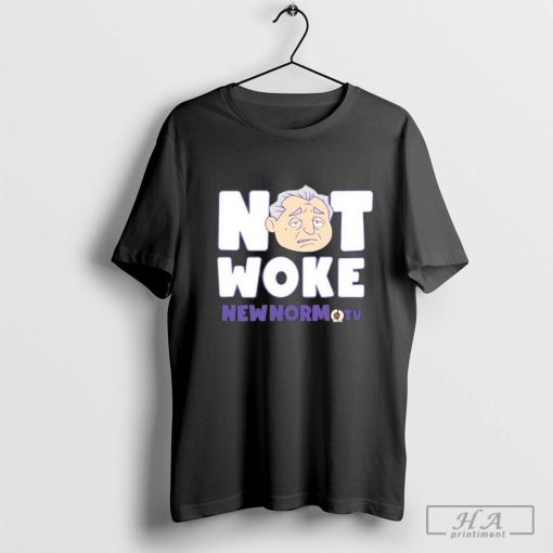 Official Not Woke New Norm Tv Shirt