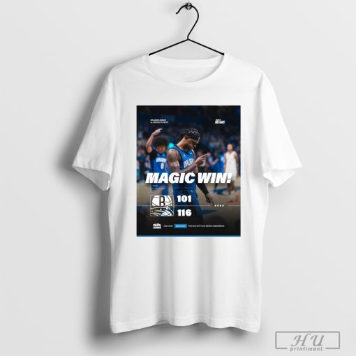 Orlando Magic 116- 101 Brooklyn Nets Final Score NBA 2024-25 Season Poster t-shirt