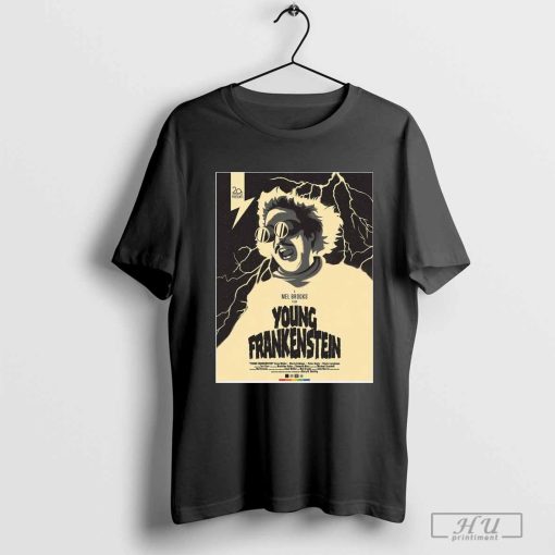 Official Poster A Mel Brooks Film Young Frankenstein Gene Wilder, Marty Feldman t-shirt