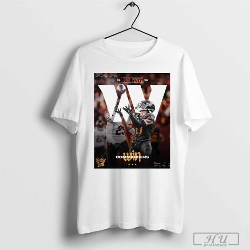 Official Poster Washington Commanders Raise Hail 18 – 15 Chicago Bears t-shirt